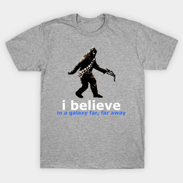 i believe ... bigfoot? T-Shirt by chriswig